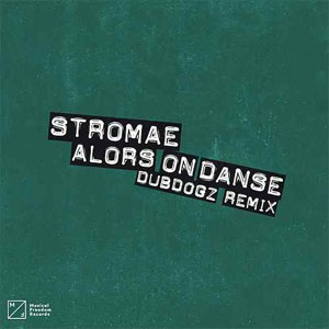 Álbum Alors on Danse (Dubdogz Remix) de Stromae
