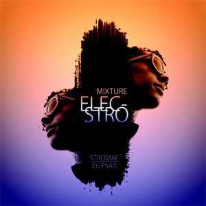 Álbum Mixture Elecstro de Stromae
