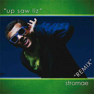 Álbum Up Saw Liz (Remix) de Stromae