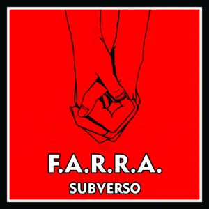 Álbum F.A.R.R.A. de SubVerso