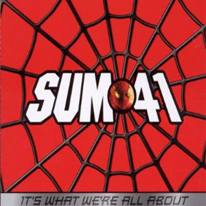 Álbum It's What We're All About de Sum 41