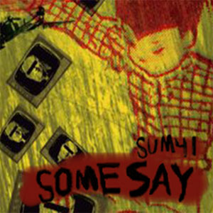 Álbum Some Say de Sum 41