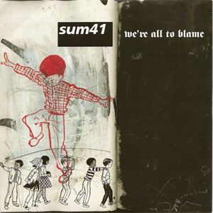 Álbum We're All To Blame de Sum 41