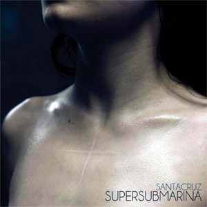 Álbum Santacruz de Supersubmarina
