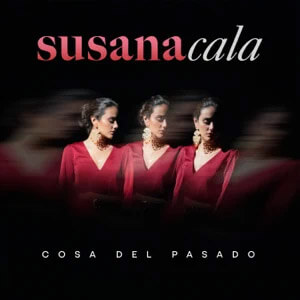 Álbum Cosa Del Pasado de Susana Cala