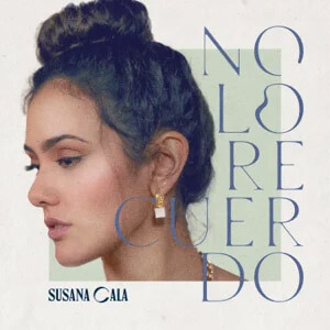 Álbum No Lo Recuerdo de Susana Cala