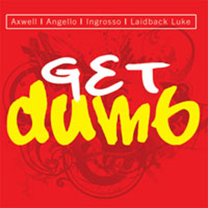 Álbum Get Dumb de Swedish House Mafia