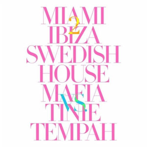 Álbum Miami 2 Ibiza de Swedish House Mafia