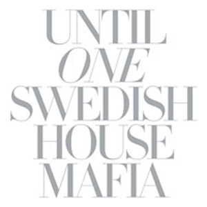 Álbum Until One de Swedish House Mafia
