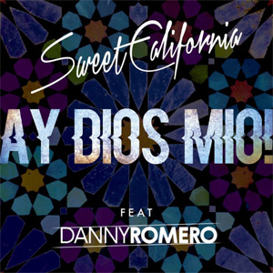 Álbum Ay Dios Mio! de Sweet California
