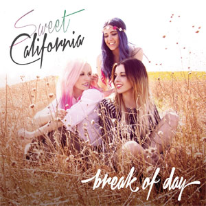 Álbum Break Of Day de Sweet California