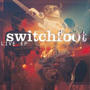 Álbum Live - EP de Switchfoot
