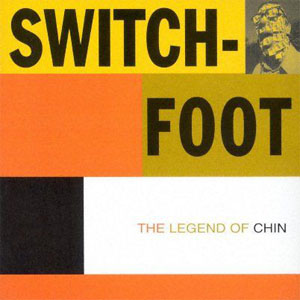 Álbum The Legend Of Chin de Switchfoot