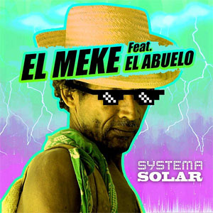 Álbum El Meke de Systema Solar