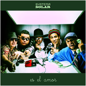 Álbum Es el Amor de Systema Solar