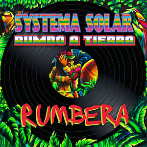 Álbum Rumbera de Systema Solar