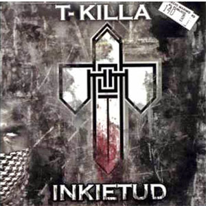 Álbum Inkietud de T-Killa