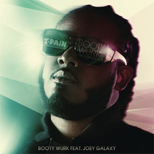 Álbum Booty Wurk de T-Pain