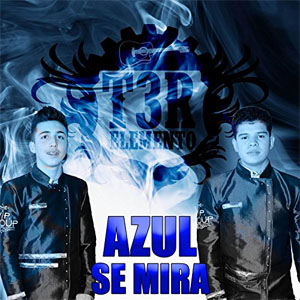 Álbum Azul Se Mira de T3r Elemento