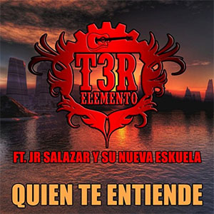 Álbum Quién Te Entiende de T3r Elemento