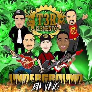 Álbum Underground (En Vivo) de T3r Elemento