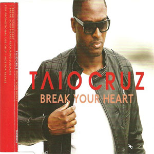 Álbum Break Your Heart de Taio Cruz
