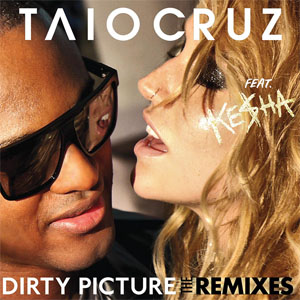 Álbum Dirty Picture (The Remixes) de Taio Cruz