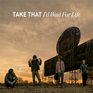 Álbum I'd Wait For Life (Ep) de Take That