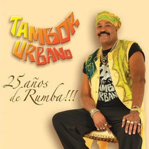 Álbum 25 Años de Rumba. Mis Canciones de Tambor Urbano