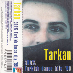 Álbum 300% Turkish Dance Hits '99 de Tarkan