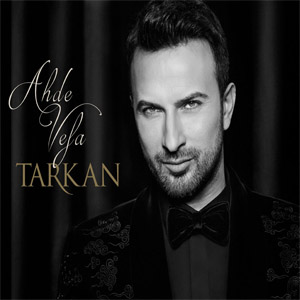 Álbum Ahde Vefa de Tarkan