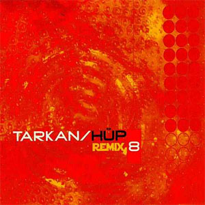 Álbum Hüp (Remix) de Tarkan