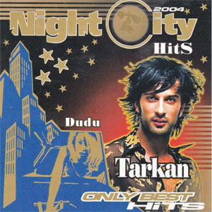 Álbum Night City Hits de Tarkan