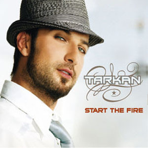 Álbum Start the Fire - EP de Tarkan