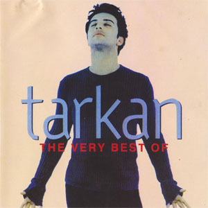 Álbum The Very Best Of Tarkan de Tarkan