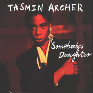 Álbum Somebody's Daughter de Tasmin Archer