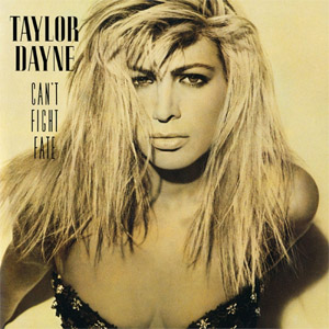 Álbum Can't Fight Fate (Deluxe Edition) de Taylor Dayne