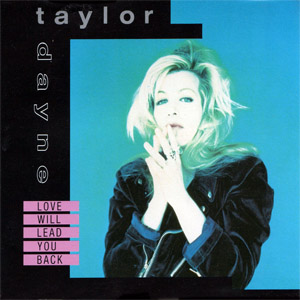 Álbum Love Will Lead You Back de Taylor Dayne