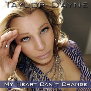 Álbum My Heart Can't Change de Taylor Dayne