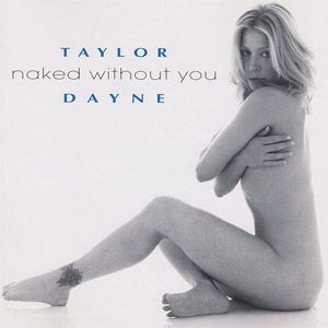 Álbum Naked Without You de Taylor Dayne