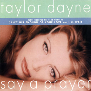 Álbum Say A Prayer de Taylor Dayne