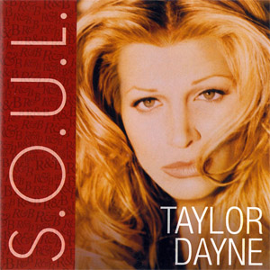 Álbum S.o.u.l. de Taylor Dayne