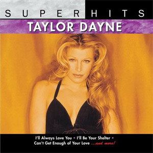Álbum Super Hits de Taylor Dayne