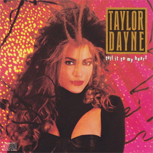 Álbum Tell It To My Heart de Taylor Dayne