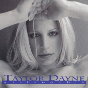 Álbum Unstoppable de Taylor Dayne