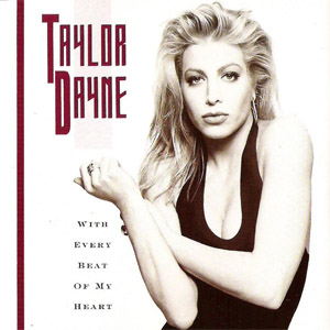 Álbum With Every Beat Of My Heart de Taylor Dayne