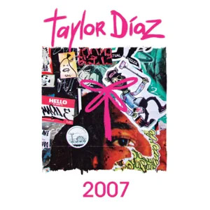 Álbum 2007 de Taylor Díaz