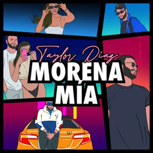 Álbum Morena Mía de Taylor Díaz