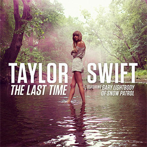Álbum The Last Time de Taylor Swift