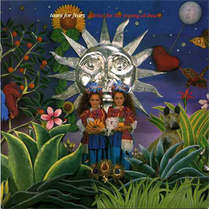 Álbum Advice For The Young At Heart de Tears for Fears